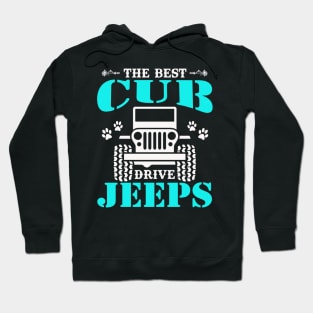 The Best Cub Drive Jeeps Cute Dog Paws Jeep Lover Jeep Men/Women/Kid Jeeps Hoodie